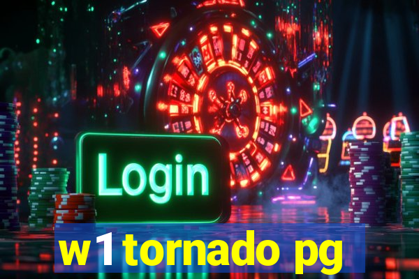 w1 tornado pg